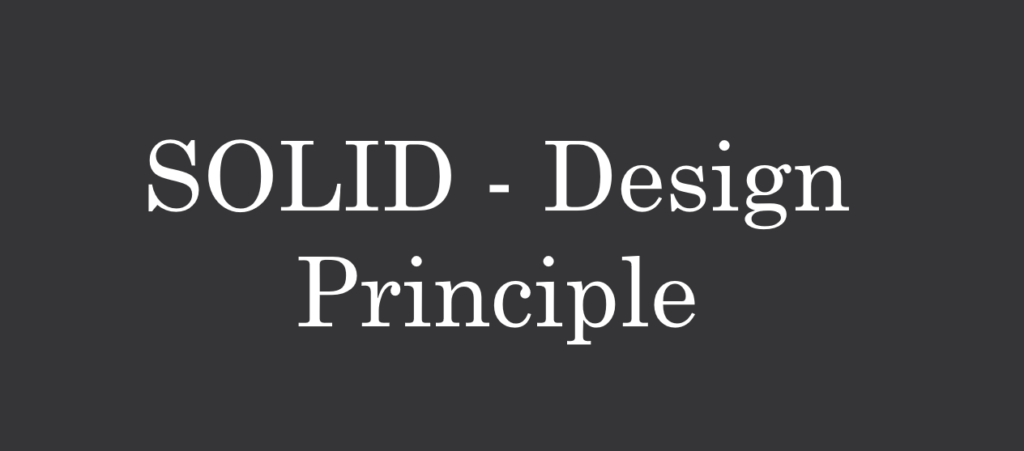 Best Practices for Implementing the SOLID Design Principles in Your Code 1 SOLID Design Principle