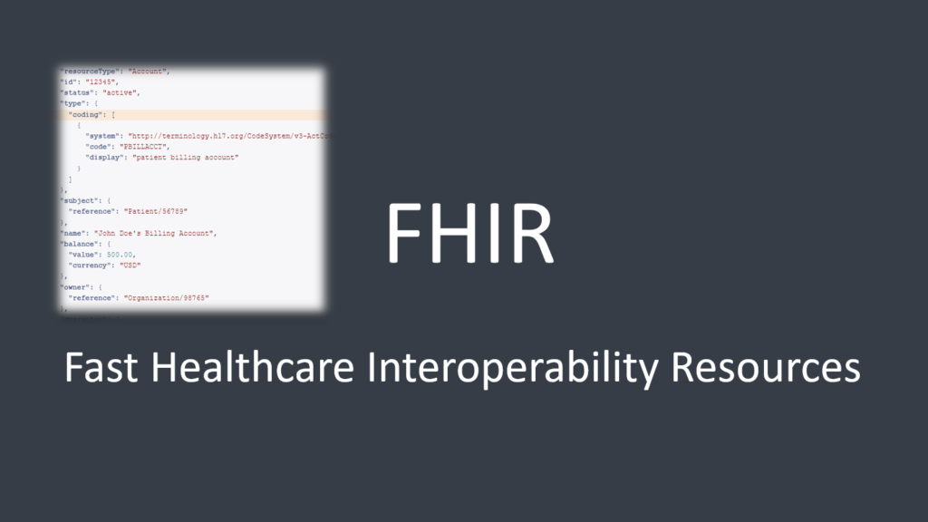 Healthcare Interoperability: Exploring the Potential of the FHIR Account Resource 1 FHIR Account Resource