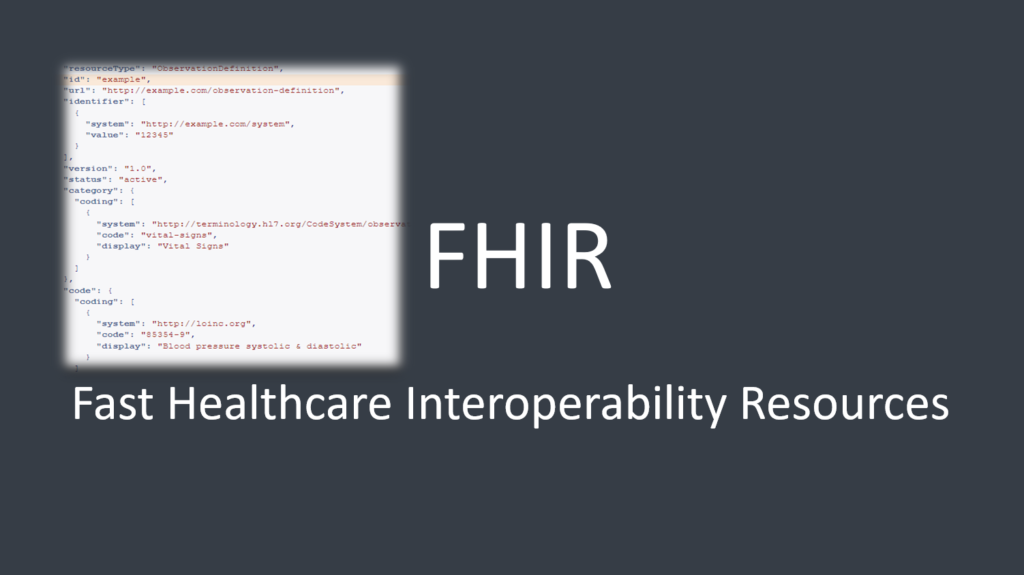 Healthcare Interoperability: Exploring the Potential of the FHIR ObservationDefinition Resource 1 FHIR ObservationDefinition Resource