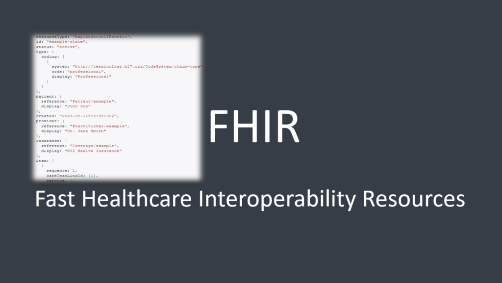 Healthcare Interoperability: Exploring the Potential of the FHIR ExplanationOfBenefit Resource 1 FHIR ExplanationOfBenefit Resource