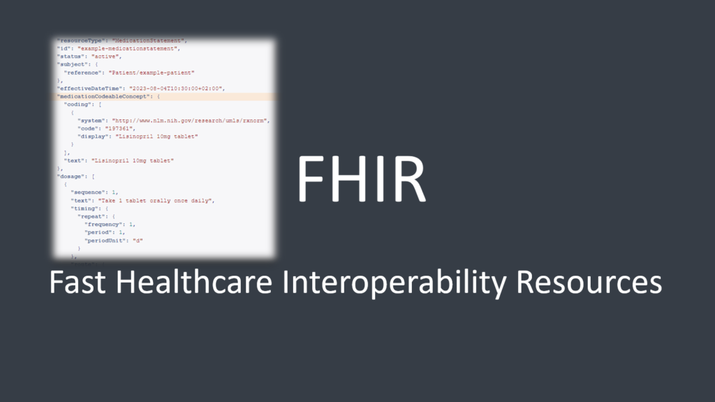 Healthcare Interoperability: Exploring the Potential of the FHIR MedicationStatement Resource 1 FHIR MedicationStatement Resource